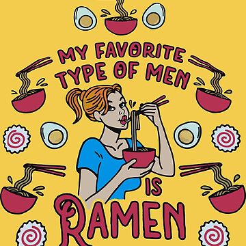 My Favorite Type Of Men Is Ramen Oven Mitt Funny Noodles Soup