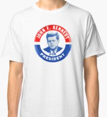 John F Kennedy for President - 1960 Campaign Button Design Classic T-Shirt