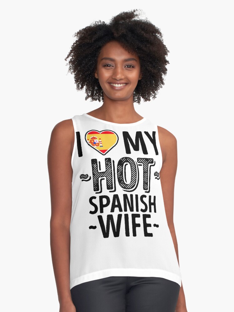 I Love My Hot Spanish Wife Cute Spain Couples Romantic