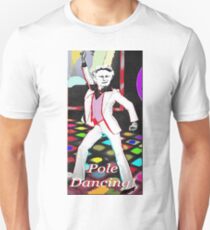 Pole Dancing Unisex T-Shirt