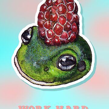 Inspirational Frog Quote - work hard - positive vibes | Sticker