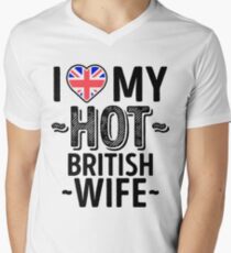 I Love My HOT British Wife - Cute United Kingdom Couples Romantic Love T-Shirts & Stickers Men's V-Neck T-Shirt