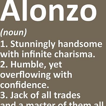 ALONZO Definition Personalized Name Funny Birthday Idea | Art Board Print