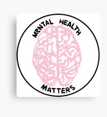 Mental Health Matters Canvas Print