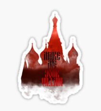 Make Me Your Villain Sticker