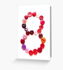 Eight Greeting Card