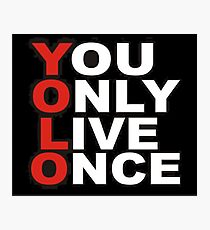Yolo Items Photographic Print