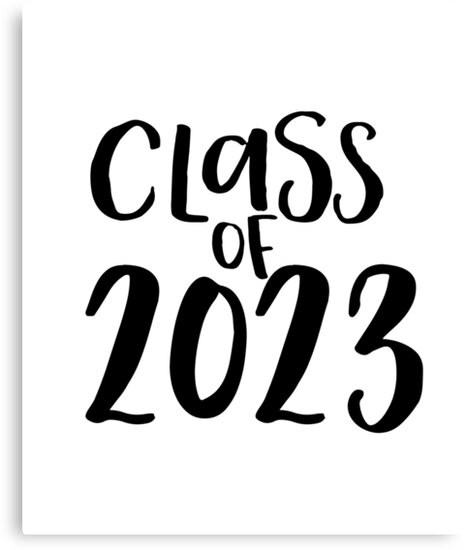 class-of-2023-canvas-prints-by-randomolive-redbubble