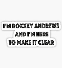 Roxxxy Andrews Sticker