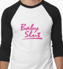 Baby Slut Men's Baseball ¾ T-Shirt