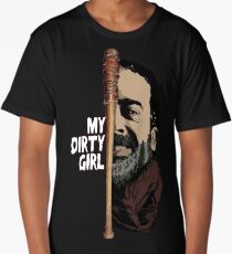 Look at my dirty girl Long T-Shirt