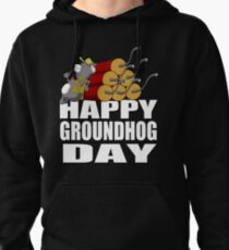 Happy Groundhog Day Shirt Pullover Hoodie