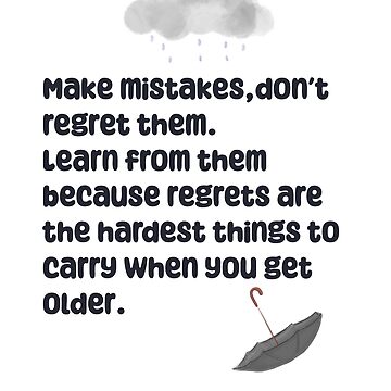 Mistakes We Don't Regret #mistakes #regret #instapoetry #writing