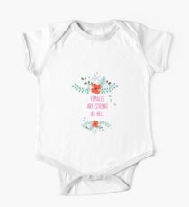 Females Are Strong As Hell One Piece - Short Sleeve