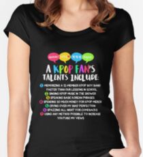 A KPOP FAN'S TALENTS Women's Fitted Scoop T-Shirt