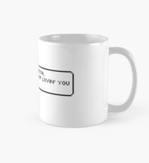 I Love You Bitch Mug