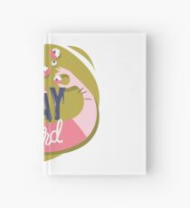 Stay Weird T-Shirt Hardcover Journal