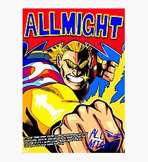 ALL MIGHT anime poster (with quote + signature) Photographic Print