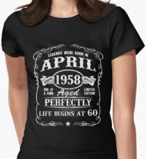 Born in April 1958 - legends were born in April Women's Fitted T-Shirt