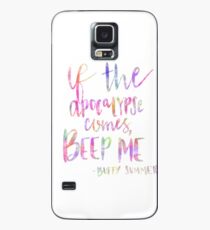 if the apocalypse comes, beep me Case/Skin for Samsung Galaxy