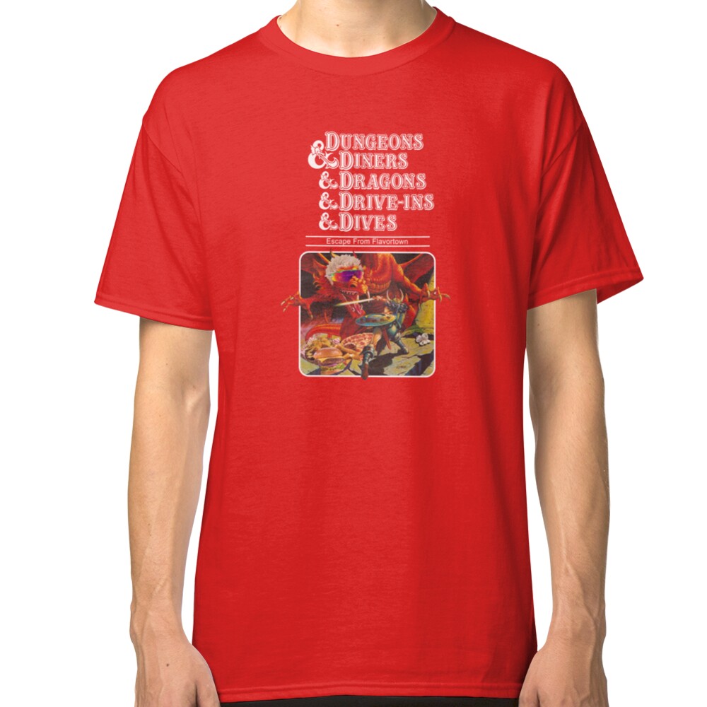 Dungeons & Diners & Dragons & Drive-Ins & Dives: Escape from Flavortown Classic T-Shirt