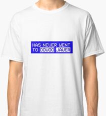 Has never went to Oovoo Javer Classic T-Shirt