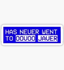 Has never went to Oovoo Javer Sticker