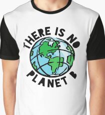 There is No Planet B Graphic T-Shirt