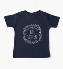 Ich werde eine große Schwester sein Baby T-Shirt