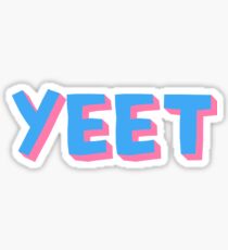 YEET Sticker