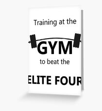 Elite Four Gym Shirt Greeting Card