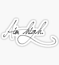 Aim High Sticker