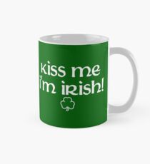 KISS ME I'M IRISH Mug