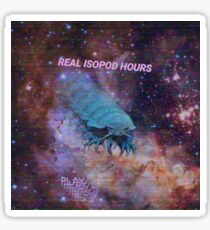 Real Isopod Hours Sticker