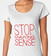 Camiseta premium para mujer Deja de hablar sentido