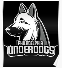 Philadelphia underdogs Poster
