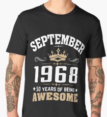 September 1968 50 years of being awesome Men's Premium T-Shirt