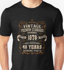 Vintage 40th Birthday - Antique Made In 1978 Unisex T-Shirt
