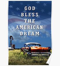 God Bless The American Dream Poster