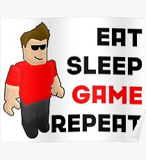 Roblox - Eat Sleep Game Repeat 2018 Poster