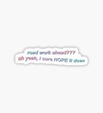 road work Sticker