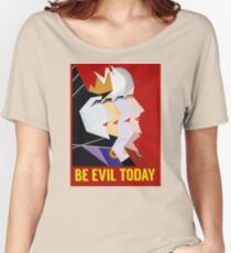 Be Evil Today Women's Relaxed Fit T-Shirt