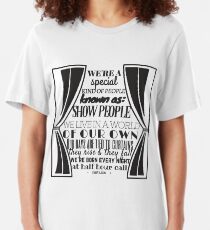 Show People - Curtains Slim Fit T-Shirt
