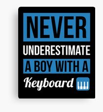 Never Underestimate A Boy With A Keyboard Canvas Print