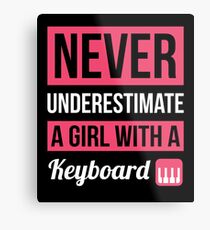 Never Underestimate A Girl With A Keyboard Metal Print