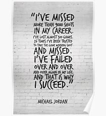 I've missed more than 9000 shots... Michael Jordan Inspirational Quote Poster