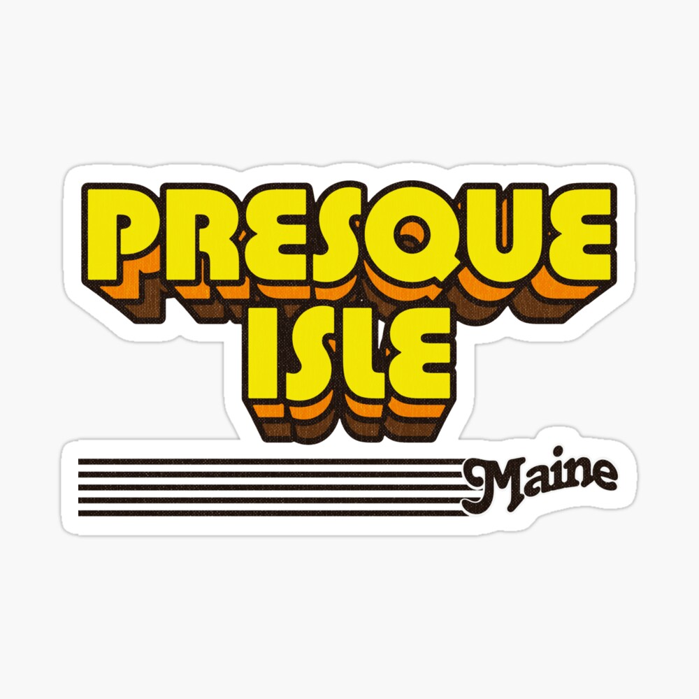 Presque Isle, Maine | Retro Stripes Sticker