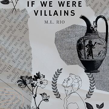 If We Were Villains (M.L.Rio) – Just Me and a Pad of Paper