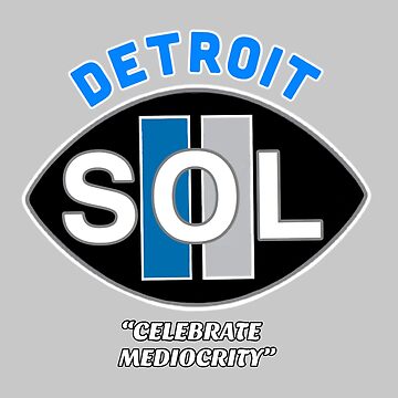 DETROIT-S.O.L. (SAME OLD LIONS) Coffee Mug for Sale by DRAWGENIUS