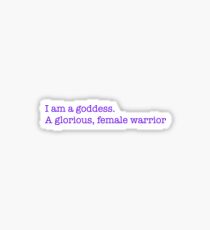 I am a goddess parks and rec Sticker